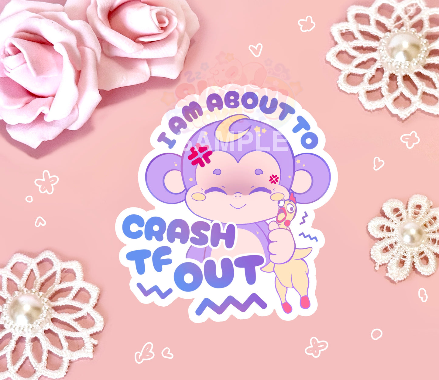 Total Crashout~ Caly's Silly Stickers